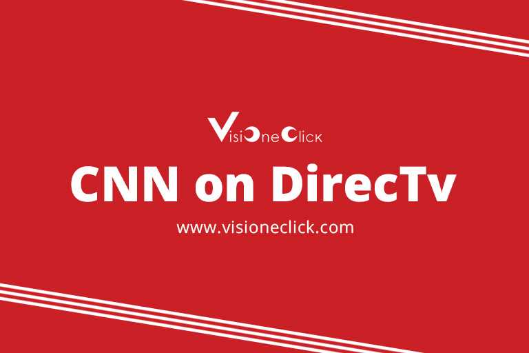How to Access CNN DirecTV Channel