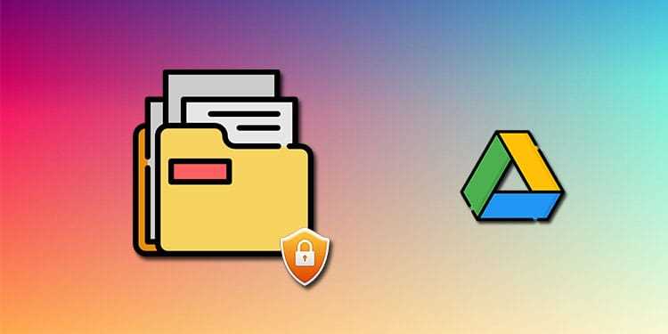 How to Password Protect a Google Drive Folder Step-by-Step Guide