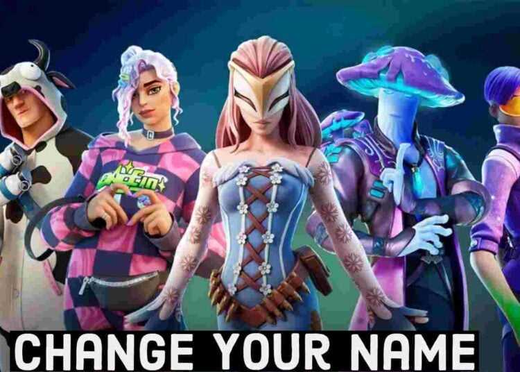 Why Change Your Fortnite Name?