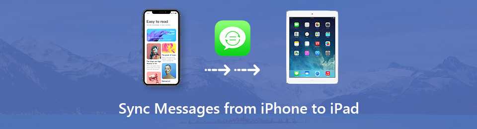 How to Sync Messages from iPhone to iPad Step-by-Step Guide