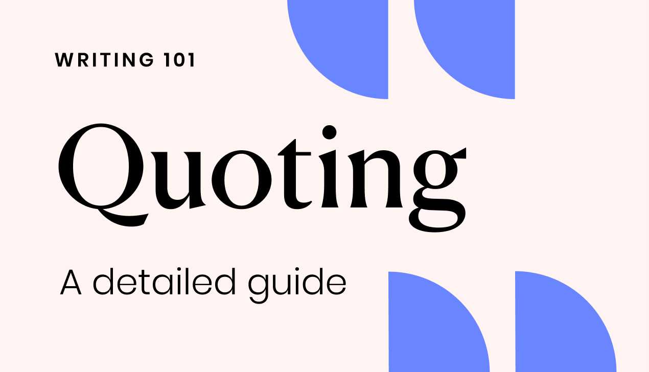 Understanding the Basics of Quotation Marks