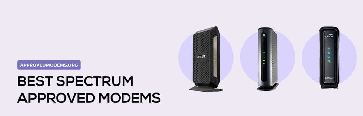 Spectrum Modems Everything You Need to Know | Best Spectrum Modems