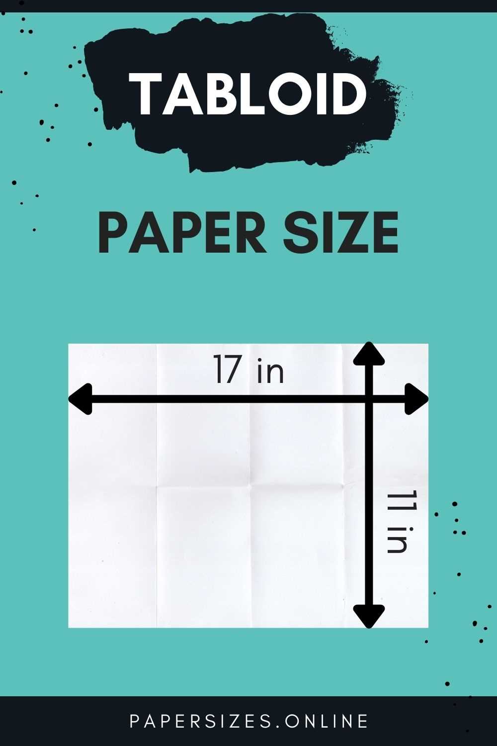 Understanding Tabloid Paper Size